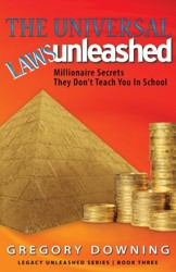Universal Laws Unleashed