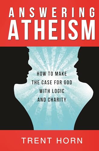 Answering Atheism: How to Made