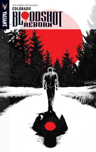 Bloodshot Reborn Volume 1