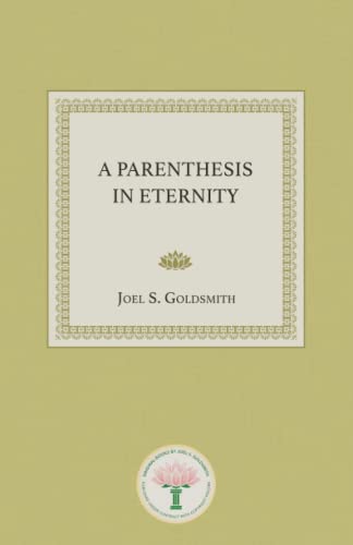 A Parenthesis in Eternity