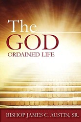 The God Ordained Life