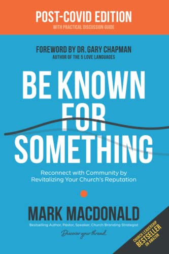 Be Known for Something