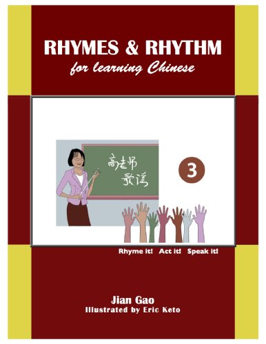 Rhymes and Rhythm for Learning Chinese 3