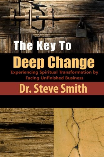 The Key to Deep Change