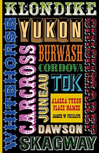 Alaska Yukon Place Names