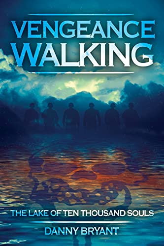 Vengeance Walking