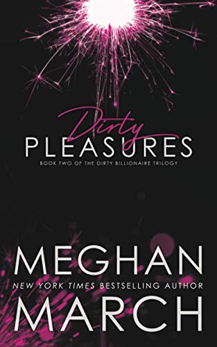 Dirty Pleasures