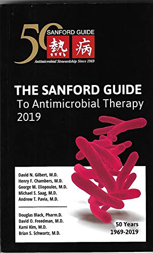 The Sanford Guide to Antimicrobial Therapy 2019 - Pocket Edition