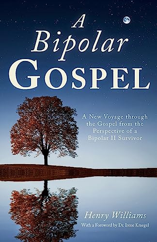 A Bipolar Gospel