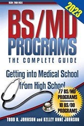 BS/MD Programs-The Complete Guide