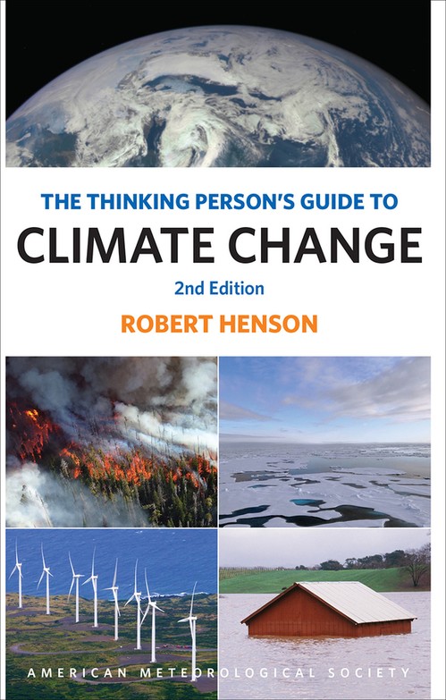 The Thinking Person's Guide to Climate Change