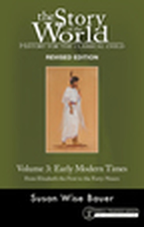 The Story of the World, Vol. 3 Revised Edition