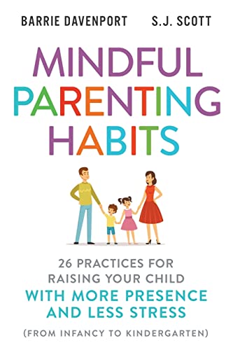 Mindful Parenting Habits