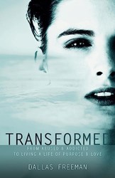 Transformed