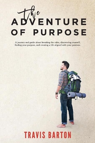 The Adventure of Purpose