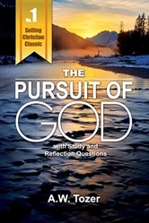 Pursuit of God with Reflection & Study Questions