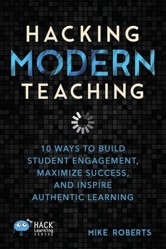 Hacking Modern Teaching
