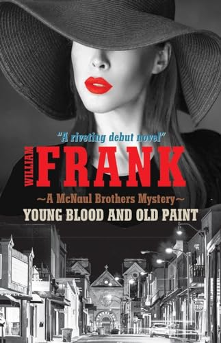 Young Blood and Old Paint