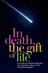 In Death, the Gift of Life