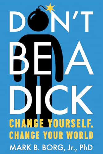 Don'T be a Dick