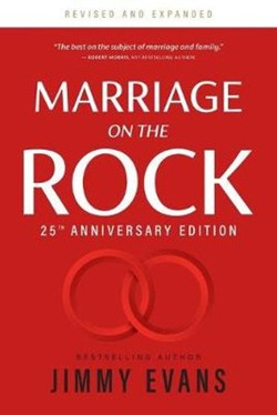 Marriage on the Rock 25th Anniversay Edition
