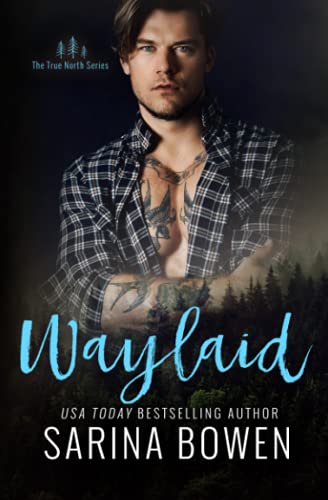 Waylaid