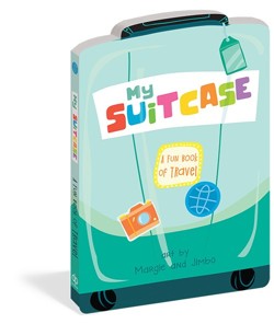 My Suitcase: A Fun Book of Travel