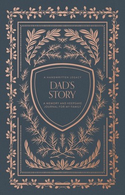 Dad's Story Journal (Linen Hardcover)