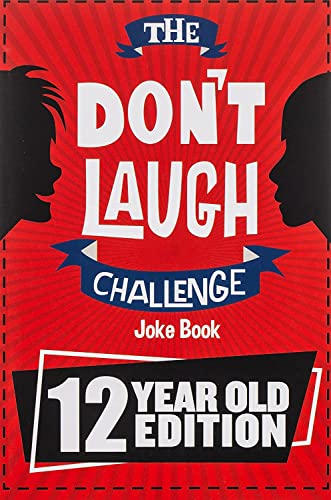 The Don't Laugh Challenge - 12 Year Old Edition
