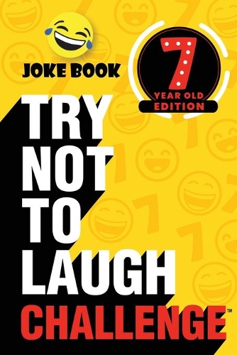 The Try Not to Laugh Challenge - 7 Year Old Edition