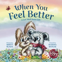 When You Feel Better