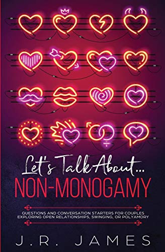 Let's Talk About... Non-Monogamy