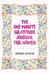 The One-Minute Gratitude Journal for Women