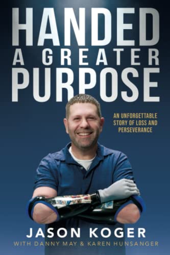 Handed a Greater Purpose