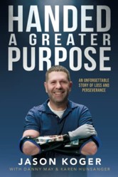 Handed a Greater Purpose