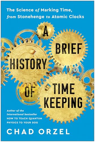 A Brief History of Timekeeping