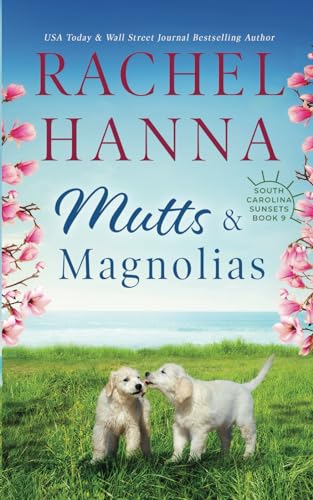 Mutts & Magnolias