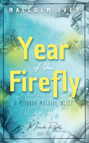 Year of the Firefly