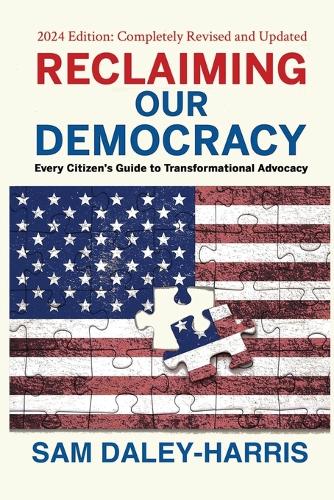 Reclaiming Our Democracy