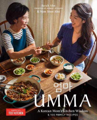 Sarah Ahn - Umma: A Korean Mom's Kitchen Wisdom and 100 Family Recipes