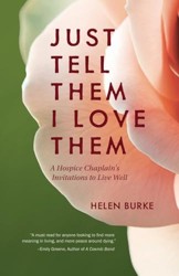 Just Tell Them I Love Them