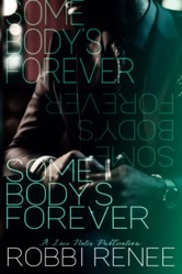 Somebody's Forever