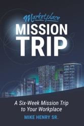 Marketplace Mission Trip
