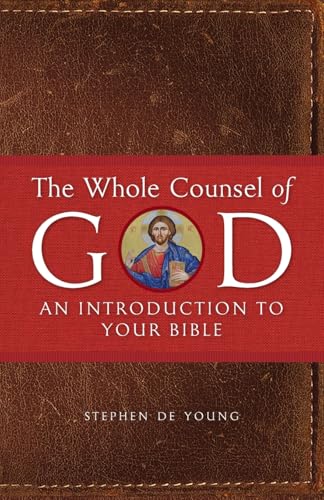 The Whole Counsel of God