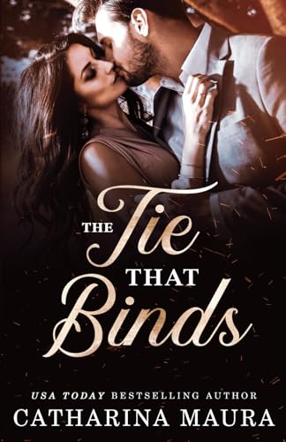 The Tie That Binds