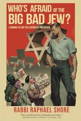 Who's Afraid of the Big, Bad Jew