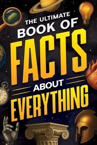 Jack Haynes - The Ultimate Book of Facts About Everything