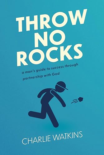 Throw No Rocks