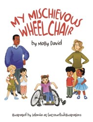 My Mischievous Wheelchair