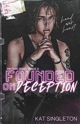 Founded on Deception